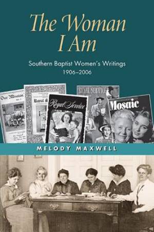 The Woman I am By Melody Maxwell (Hardback) 9780817318321