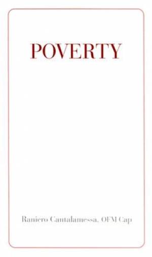 Poverty By Raniero Cantalamessa (Paperback) 9780818907883