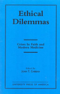 Ethical Dilemmas By John T Chirban (Paperback) 9780819193384