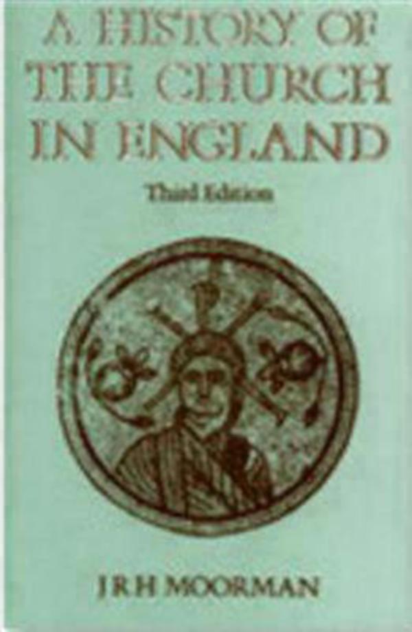 A History Of The Church In England By John R H Moorman (Paperback)