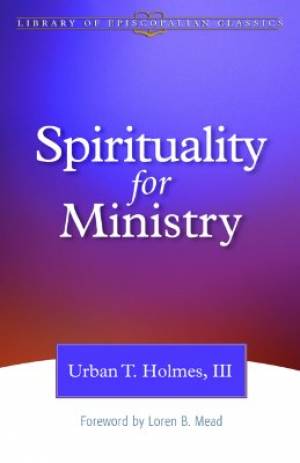 Spirituality for Ministry