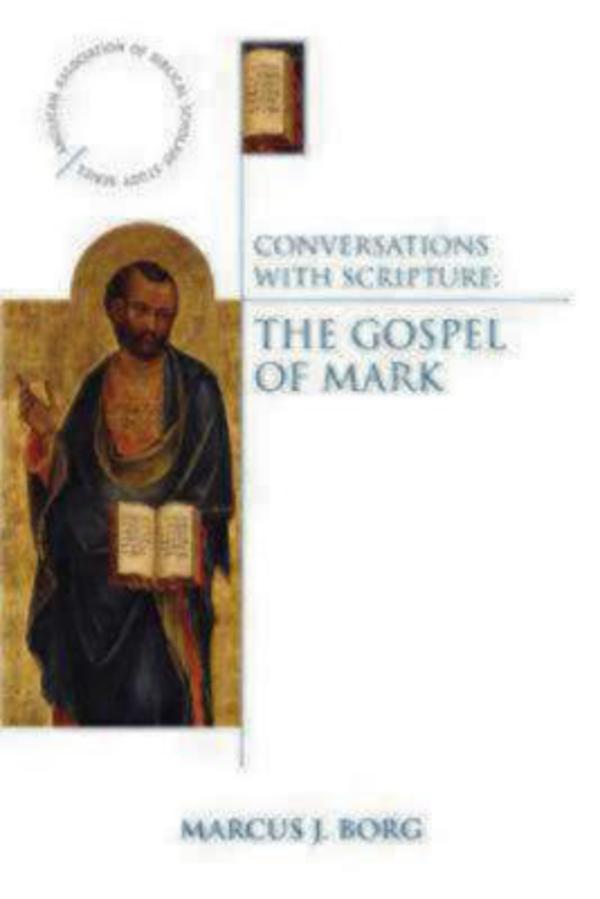 Conversations with Scripture By Marcus J Borg (Paperback)