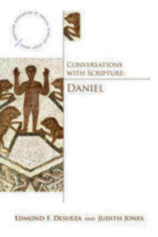 Conversations With Scripture Daniel By Edmund De Sueza Judith Jones