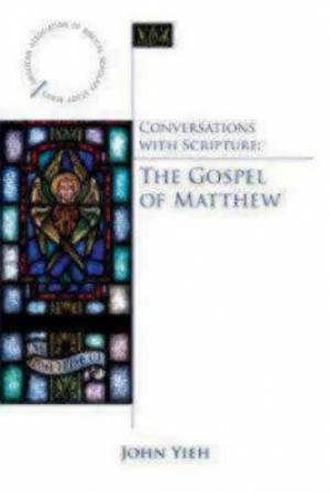 Conversations with Scripture The Gospel of Matthew (Paperback)