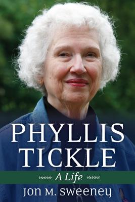 Phyllis Tickle A Life By Sweeney Jon M (Hardback) 9780819232991