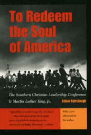 To Redeem the Soul of America By Adam Fairclough (Paperback)