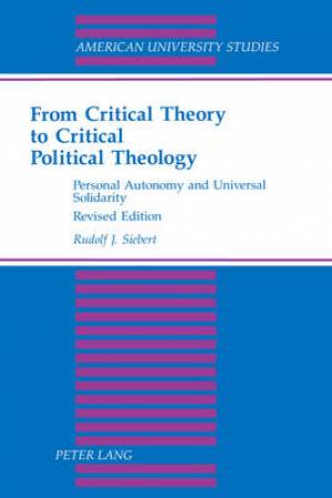 From Critical Theory to Critical Political Theology (Paperback)