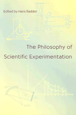 The Philosophy of Scientific Experimentation