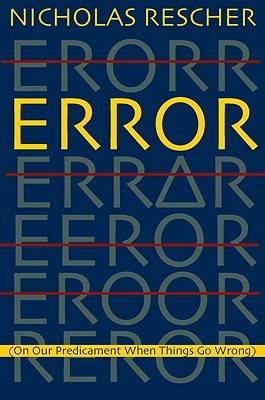 Error By Nicholas Rescher (Paperback) 9780822960119