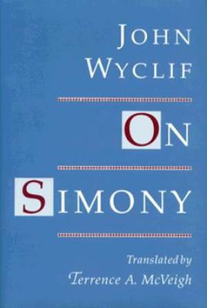 Wycliffe on Symony By John Wyclif (Hardback) 9780823213498