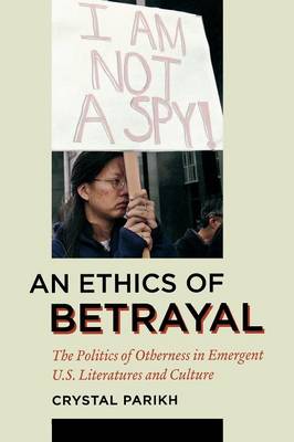 An Ethics of Betrayal