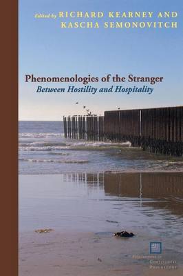 Phenomenologies of the Stranger By Kascha Semonovitch (Paperback)