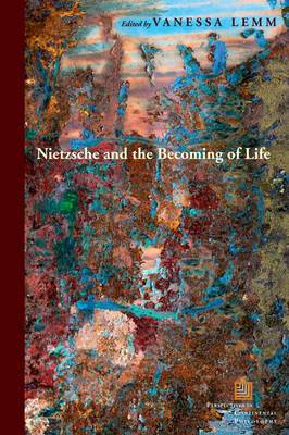 Nietzsche and the Becoming of Life