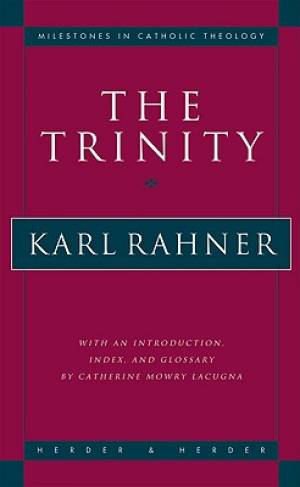 The Trinity By Karl Rahner (Paperback) 9780824516277