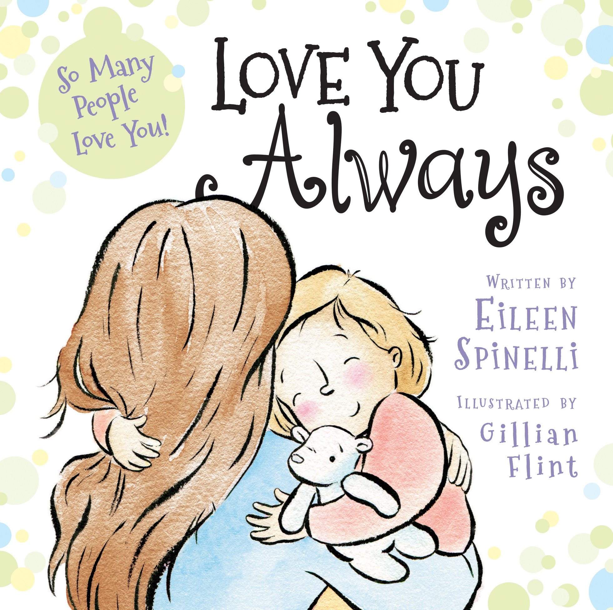 Love You Always By Eileen Spinelli (Board book) 9780824916671