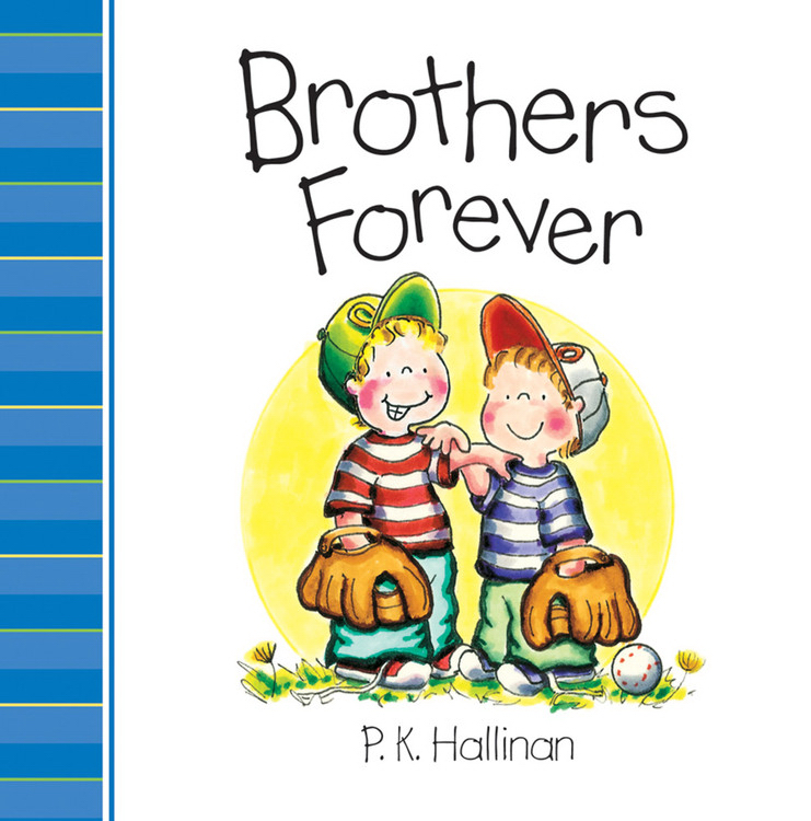 Brothers Forever By P K Hallinan (Hardback) 9780824918477