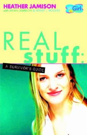 Real Stuff By Heather Jamison (Paperback) 9780825429316