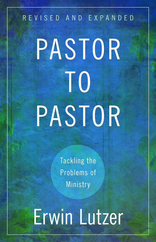 Pastor to Pastor By Erwin Lutzer (Paperback) 9780825429477