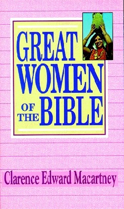 Great Women of the Bible