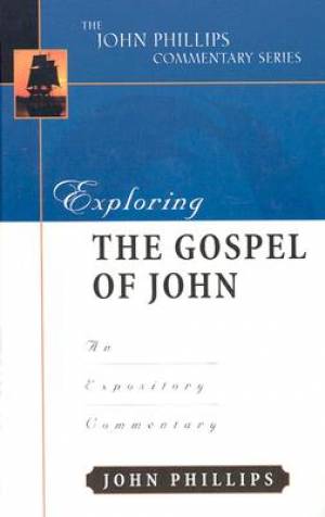 John John Phillips Commentary Series By John Phillips (Hardback)