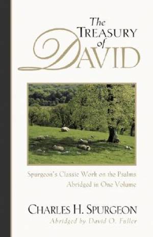 Psalms Treasury of David By Charles Spurgeon (Hardback) 9780825436833