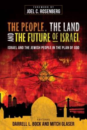 The People the Land and the Future of Israel (Paperback) 9780825443626