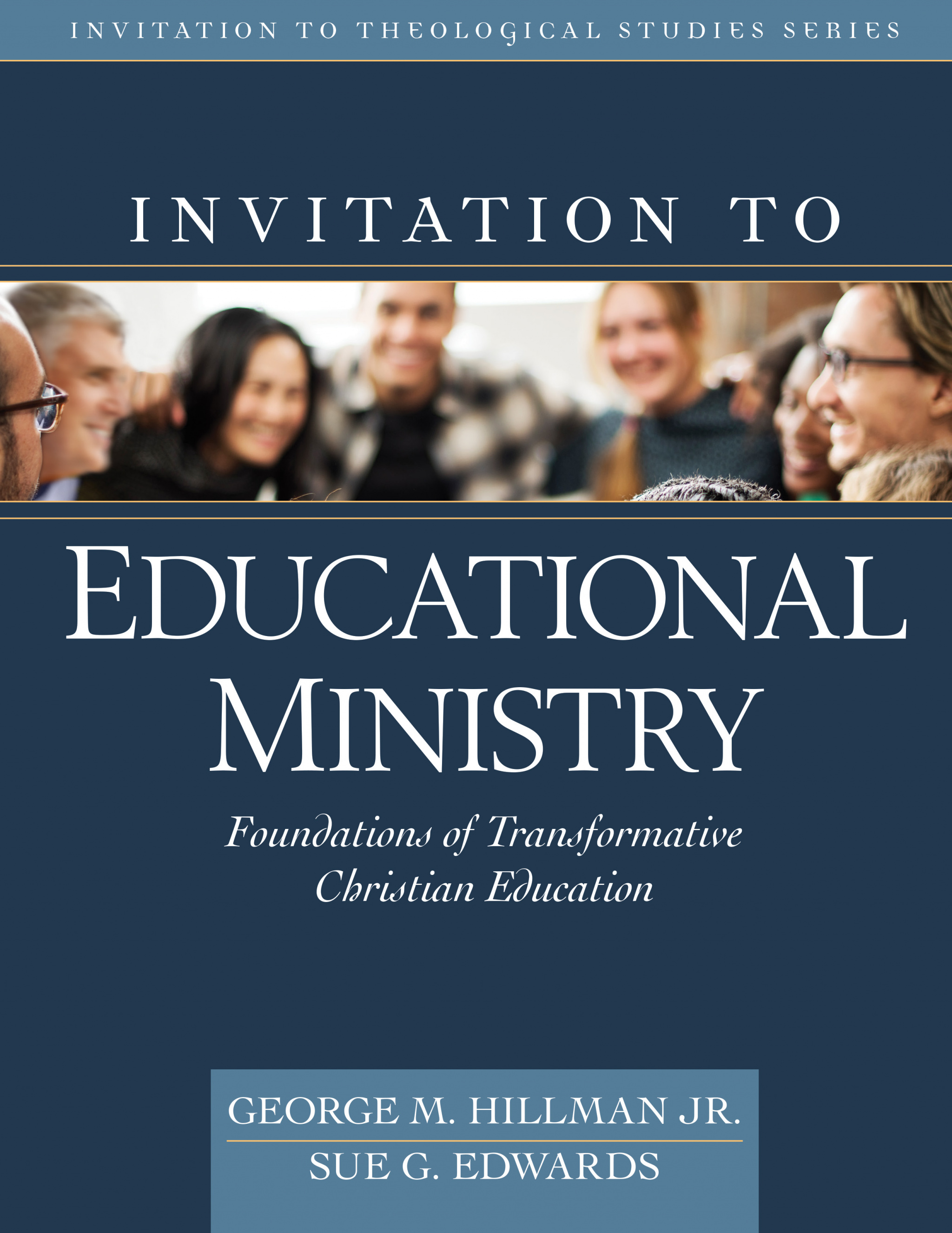 Invitation to Educational Ministry (Hardback) 9780825444449