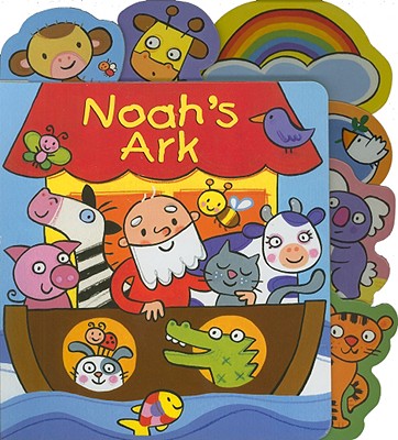 Noahs Ark By Lori C Froeb (Board book) 9780825455469