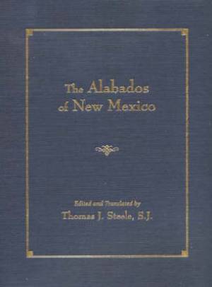 Alabados of New Mexico (Hardback) 9780826329677