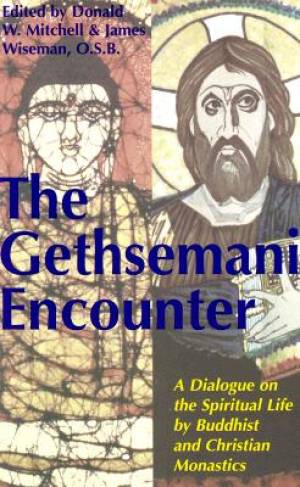 Gethsemani Encounter By Mitchell Donald W Wiseman James Dalai Lama