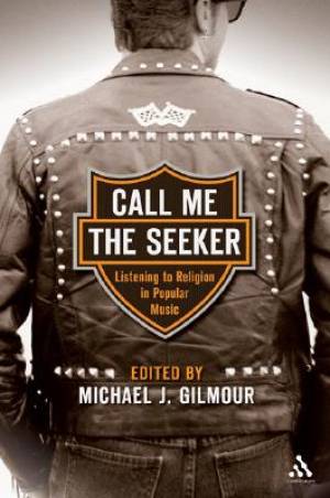 Call Me the Seeker By Gilmour Michael J (Paperback) 9780826417138