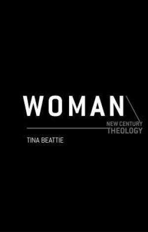 Woman By Professor Tina Beattie (Paperback) 9780826457035