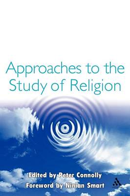 Approaches to the Study of Religion By Connolly Peter (Paperback)