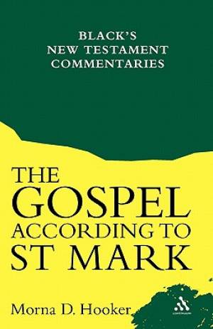 Mark Black's New Testament Commentary By Morna Hooker (Paperback)