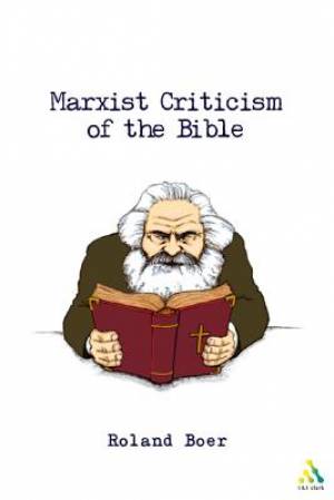 The Criticism of Heaven A Critical Introduction to Marxist Literary T