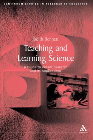 Teaching and Learning Science