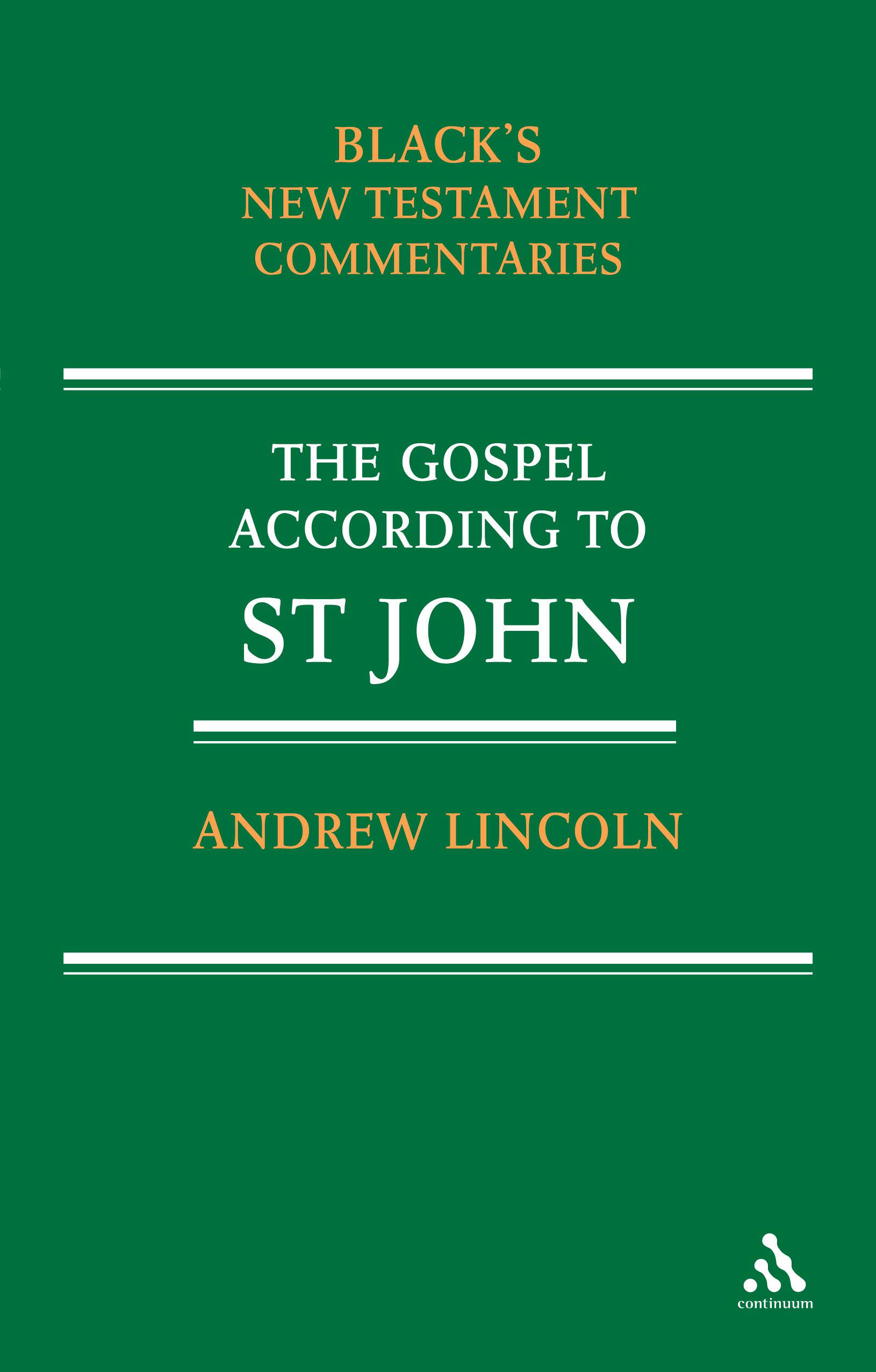 John Black's New Testament Commentaries By Andrew Lincoln (Paperback)