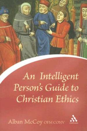 Intelligent Persons Guide To Christian E By Fr Alban Mccoy (Paperback)