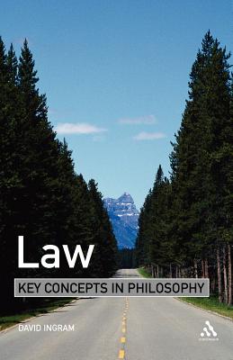 Law Key Concepts in Philosophy