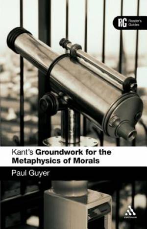 Kant's 'Groundwork for the Metaphysics of Morals' (Hardback)