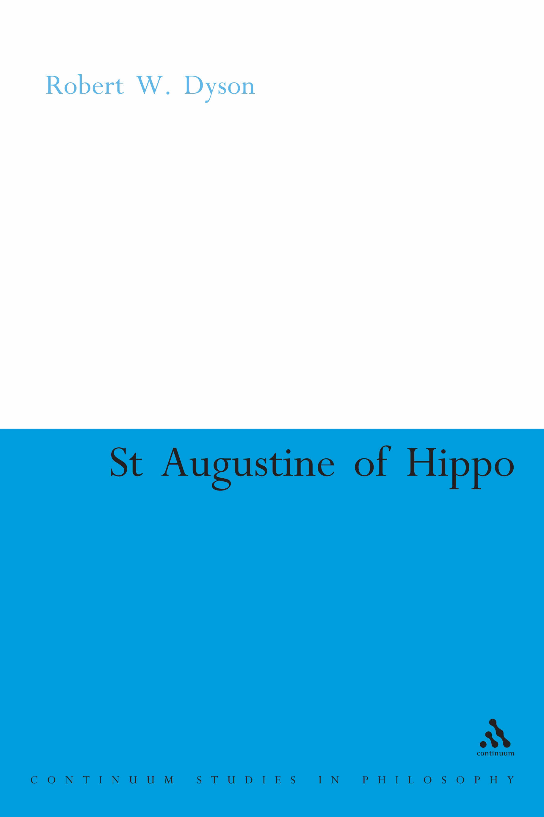 St Augustine of Hippo By Dyson (Hardback) 9780826485885