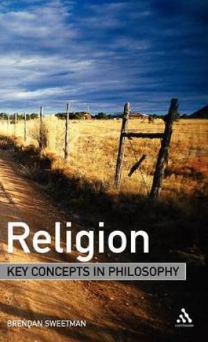 Religion Key Concepts in Philosophy