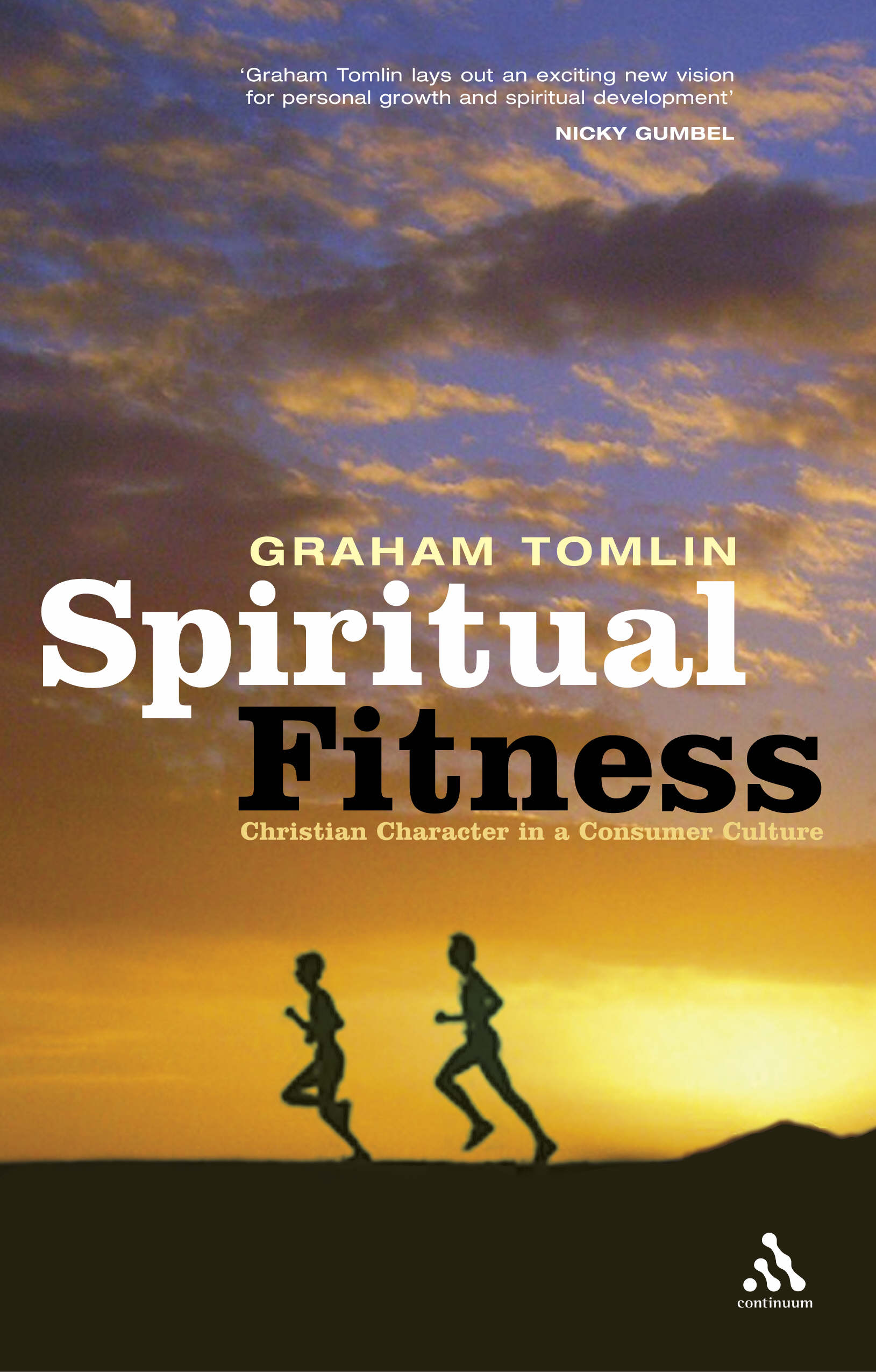 Spiritual Fitness By Graham Tomlin (Paperback) 9780826486776