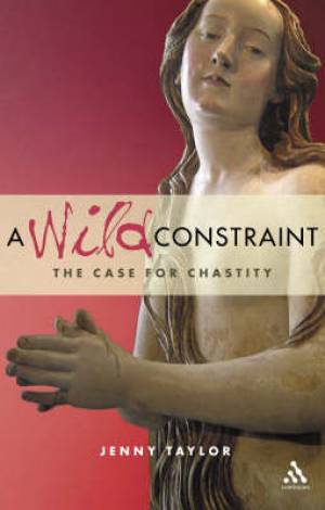 A Wild Constraint By Jenny Taylor (Paperback) 9780826487124