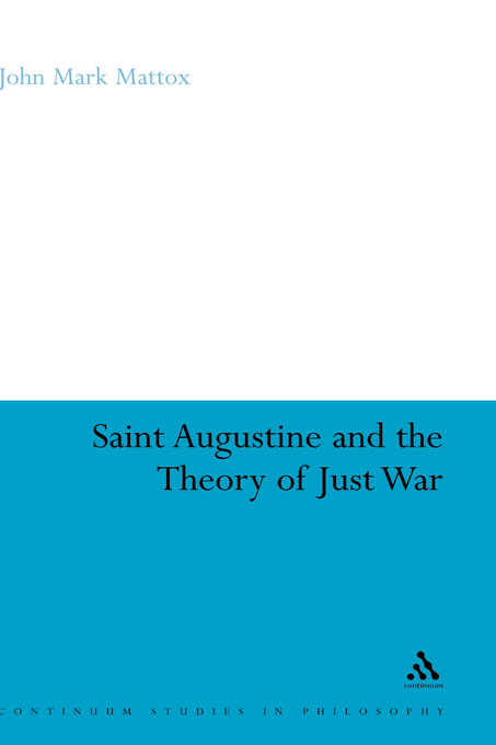 St Augustine and the Theory of Just War