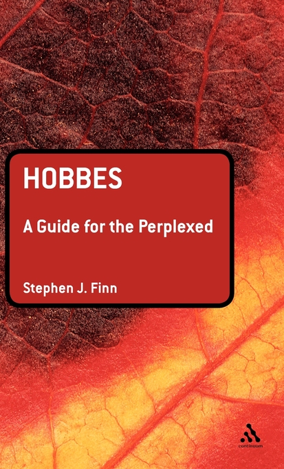 Hobbes A Guide for the Perplexed By Stephen J Finn (Hardback)