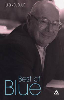 Best of Blue By Rabbi Lionel Blue (Hardback) 9780826490452