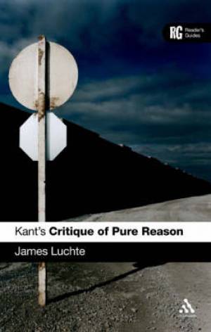 Kant's 'Critique of Pure Reason' (Paperback) 9780826493224