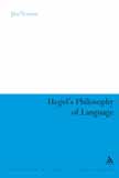 Hegel's Philosophy of Language By Jim Vernon (Hardback) 9780826494382