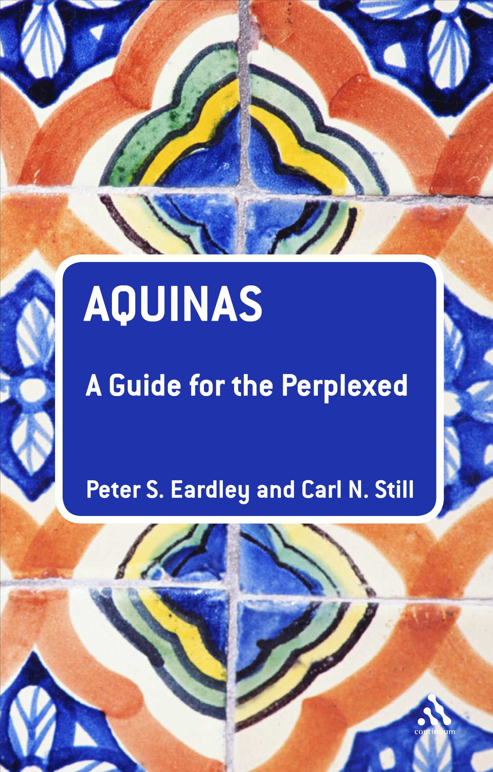 Aquinas A Guide For The Perplexed